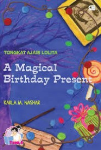 A Magical Birthday Present
