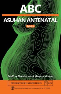 ABC Asuhan Antenatal, Ed. 4