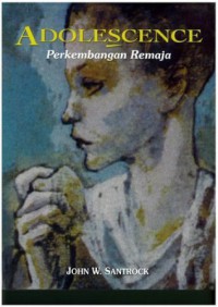 Adolescence Perkembangan Remaja, Edisi Keenam