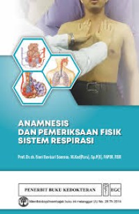 Anamnesis dan Pemeriksaan fisik Sistem Respirasi