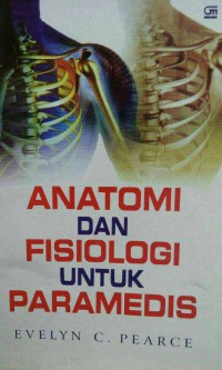 Anatomi dan Fisiologi untuk Paramedis