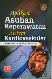 Aplikasi Asuhan Keperawatan Sistem Kardiovaskuler