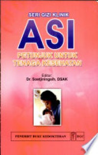 ASI: Petunjuk untuk Tenaga Kesehatan