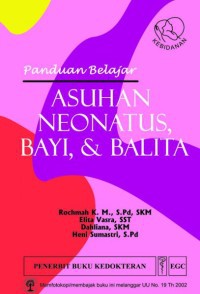 Asuhan Neonatus, Bayi, & Balita: Panduan Belajar