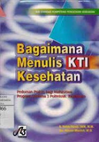 Bagaiman Menulis KTI Kesehatan