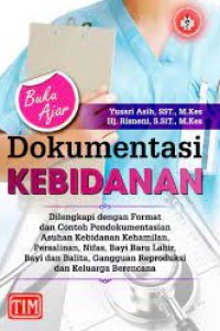 Buku Ajar Dokumentasi Kebidanan