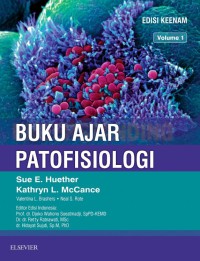 Buku Ajar Patofisiologi, Edisi Indonesia Keenam, Volume 1