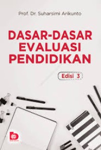 Dasar - Dasar Evaluasi Pendidikan