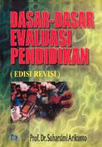 Dasar - Dasar Evaluasi Pendidikan