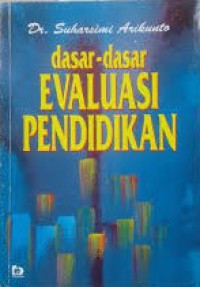Dasar - Dasar  Evaluasi Pendidikan