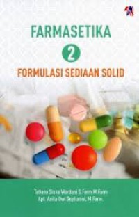 Farmasetika 2 Formulasi Sediaan Solid