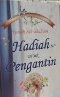 Hadiah Untuk Pengantin