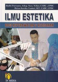 Ilmu Estetika bagi Keperawatan & Kebidanan