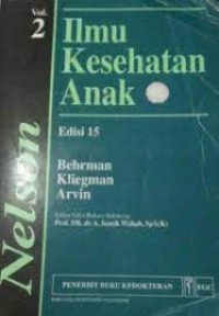 Ilmu Kesehatan Anak Nelson, Volume 2, Edisi 15,