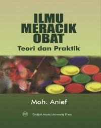 Ilmu Meracik Obat: Teori dan Praktik