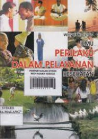 Ilmu Perilaku dalam Pelayanan Kesehatan