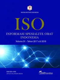 Informasi Spesialite Obat Indonesia, vol. 51 Tahun 2017-2018