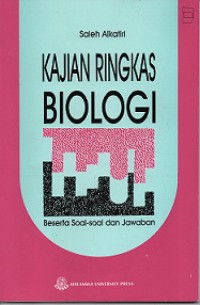 Kajian Ringkas Biologi, Beserta Soal-soal dan Jawabannya