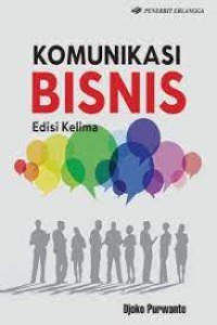 Komunikasi Bisnis, Edisi Kelima