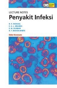Lecture Notes: Penyakit Infeksi, Edisi Keenam