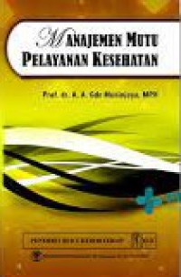 Manajemen Mutu Pelayanan Kesehatan