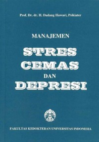 Manajemen Stres, Cemas dan Depresi