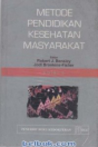 Metode Pendidikan Kesehatan Masyarakat