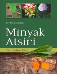 Minyak Atsiri Tumbuhan Obat