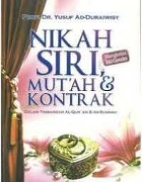 Nikah Siri, Mut'ah & Kontrak