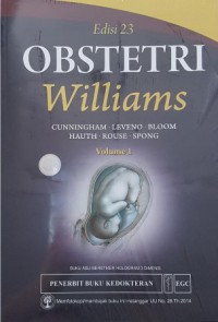 Obstetri Williams, Edisi 23, Volume 1