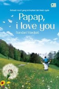 Papap, i Love You