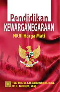 Pendidikan Kewarganegaraan Dasar Karakter Bangsa