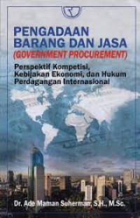 Pengadaan barang dan Jasa ( Goverment Procurement )