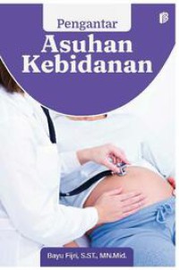 Pengantar Asuhan Kebidanan
