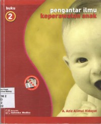 Pengantar Ilmu Keperawatan Anak, Buku 2