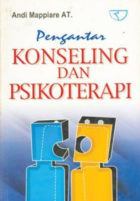 Pengantar Konseling dan Psikoterapi, Edisi Kedua
