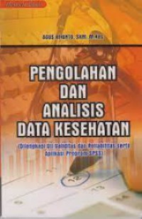 Pengelolaan dan Analisis Data Kesehatan