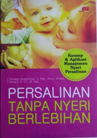 Persalinan Tanpa Nyeri Berlebihan