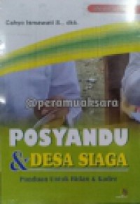 Posyandu & Desa Siaga Panduan untuk Bidan & Kader