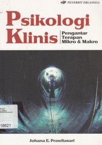 Psikologi Klinis: Pengantar Terapan Mikro & Makro