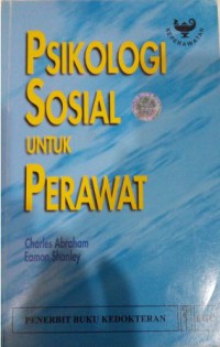 Psikologi Sosial Untuk Perawat