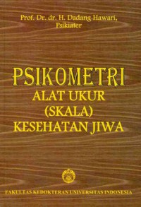 Psikometri: Alat Ukur (Skala) KesehatanJiwa