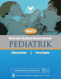 Rencana Asuhan Keperawatan Pediatrik, Edisi 3