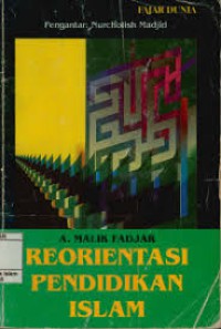 Reorientasi Pendidikan Islam