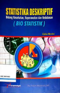 Satistika Deskriptif  ( Bio Statistik )