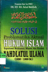 Solusi Problematika Aktual Hukum Islam