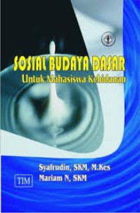 Sosial Budaya Dasar Untuk Mahasisiwa Kebidanan