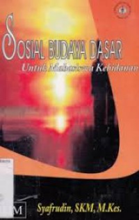 Sosial Budaya Dasar Untuk Mahasiswa Kebidanan