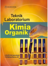 Teknik Laboratorium Kimia Organik