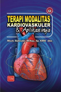 Terapi Modalitas Keperawatan Kardiovaskuler dan Aplikasinya